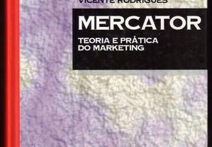 Mercator Teoria e Prática do Marketing - Vários Autores
