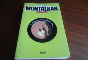 "Os Pássaros de Banguecoque" de Manuel Vasquéz Montálban - 1ª Edição de 2008