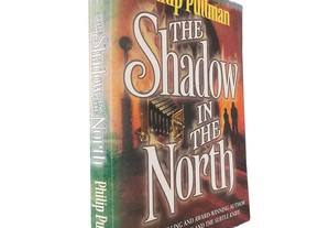 The shadow in the north - Philip Pullman