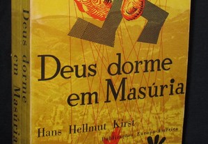 Livro Deus Dorme em Masúria Hans Hellmut Kirst Tradução Saramago