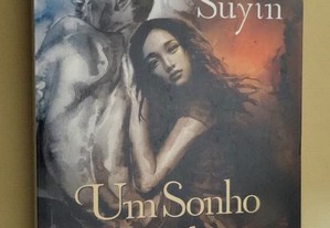 "Um Sonho Esplendoroso" de Han Suyin