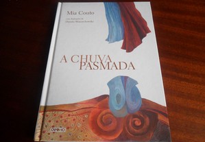 "A Chuva Pasmada" de Mia Couto - 1ª Edição de 2004 - MOÇAMBIQUE