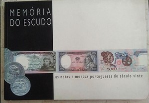 Memória do Escudo - As Notas e Moedas Portuguesas