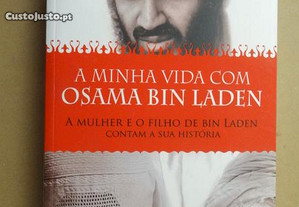 "A Minha Vida Com Osama Bin Laden" de Jean Sasson - 1ª Edição
