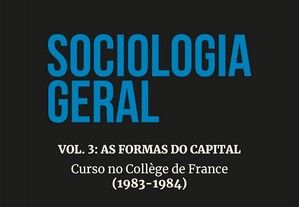 Pierre Bourdieu - Sociologia geral vol. 3