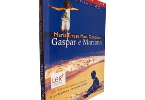 Gaspar e Mariana - Maria Teresa Maia González