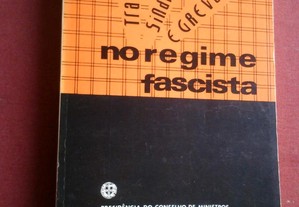 Trabalho,Sindicatos e Greves no Regime Fascista-1984