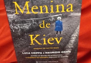 A Menina de Kiev, de Luca Crippa e Maurizio Onnis. Novo.