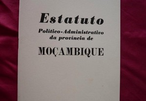 Estatuto Politico - Administrativo de Moçambique