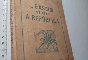 E assim se fez a república - José Estevam