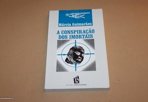 A Conspiração dos Imortais // Márcia Guimarães