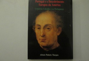 Portugal e o Descobrimento europeu da América- Alfredo Marques