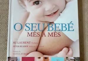O seu Bebé Mês a Mês - Su Laurent