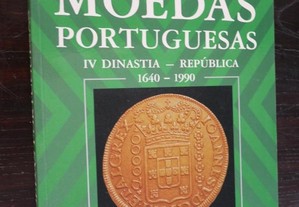 Moedas Portuguesas. IV Dinastia-República. Alberto Gomes. 1991