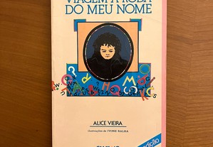 Alice Vieira - Viagem à Roda do Meu Nome