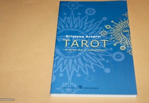 Tarot-A Arte de Consultar de Kristyna Arcarti