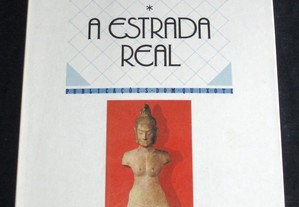 Livro A Estrada Real André Malraux