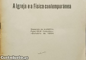 A Igreja e a F�sica Contempor�nea - Eng. Carlos de A. C. Braga (1954)