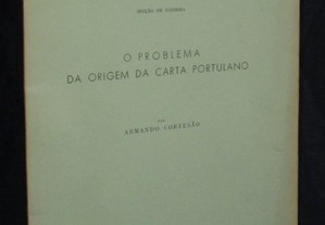 Livro O Problema da origem da carta portulano Armando Cortesão