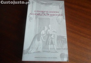 "O Teatro de Goldoni no Portugal de Setecentos" de Maria João Almeida - 1ª Edição de 2007