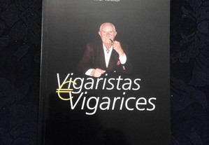 Artur Varatojo - Vigaristas e Vigarices