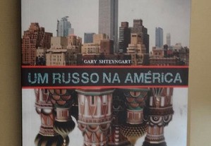 "Um Russo na América" de Gary Shteyngart