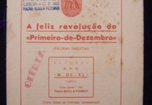 A Feliz Revolução do Primeiro-de-Dezembro - Ruela Pombo - 1940