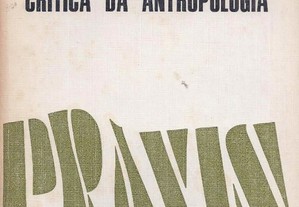 Crítica da Antropologia - Ensaio sobre acerca da História do Africanismo