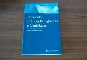 Currículo, Práticas Pedagógicas e Identidades de Antonio Flavio Barbosa Moreira, Elizabeth Fernand