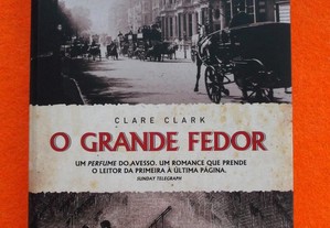 O Grande Fedor - Clare Clark