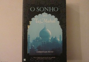 O sonho do Taj Mahal- Christian Petit