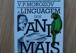 A Linguagem dos Animais de V. P. Morozov