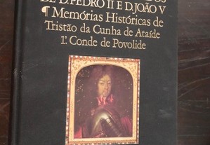 Portugal, Lisboa e a Corte nos Reinados de D, Pedro II e D. João V.