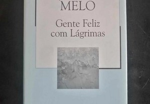 Livro "Gente feliz com lágrimas" de João de Melo - Novo