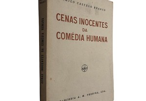 Cenas inocentes da comédia humana - Camilo Castelo Branco