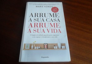 "Arrume a Sua Casa, Arrume a Sua Vida" de Marie Kondo - 1ª Edição de 2015