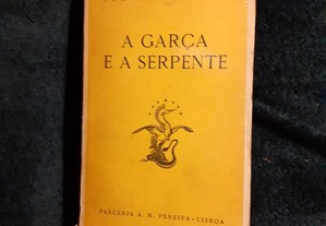 A Garça e a Serpente, de Francisco Costa - Autografado