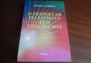 "O Despertar do Espirito dos Vencedores" de Eneida Lermen - 1ª Edição de 1995