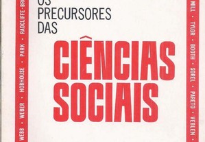 Os Precursores das Ciências Sociais