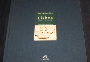 Lisboa Livro de Bordo José Cardoso Pires Expo 98