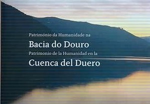 Património da Humanidade na Bacia do Douro