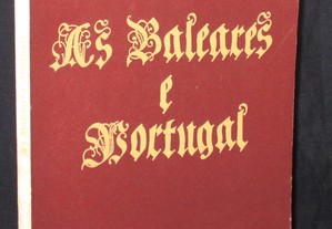 Livro As Baleares e Portugal Meyrelles do Souto