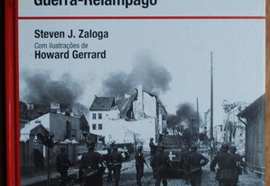 A Invasão da Polónia - Guerra Relâmpago (Polónia Setembro 1939) de Stevan J. Zaloga