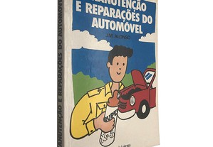 Manutenção e reparação de automóveis - J. M. Alonso