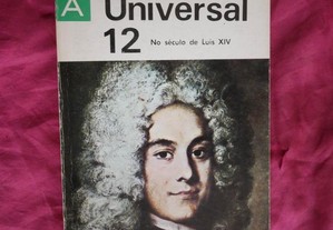 No Séculos de Luis XIV. História Universal 12.