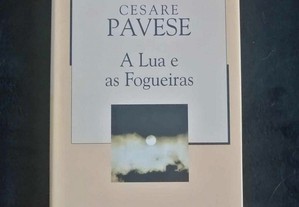 Livro "A lua e as fogueiras" de Cesare Pavese - Novo