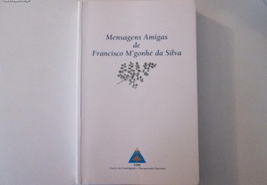 Mensagens amigas Francisco M' Gonhé da Silva