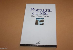 Portugal e o Mar// Tiago Pitta e Cunha