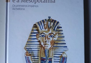 O Antigo Egito e a Mesopotâmia