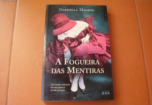 Livro Novo "A Fogueira das Mentiras" de Gabriella Magrini - Portes de Envio Grátis